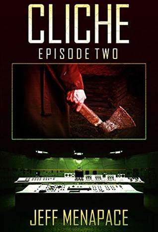 Cliche: Episode Two  (Numb)