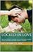 Locked-In Love