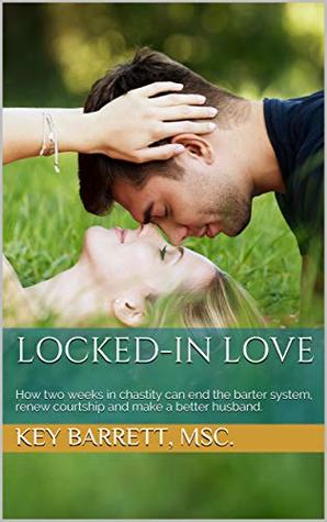 Locked-In Love (Kindle Edition)