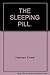 The sleeping pill