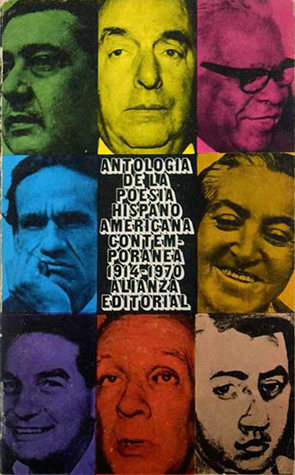 Antología de la poesía hispanoamericana contemporánea 1914-1970