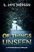 Of Things Unseen