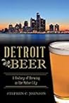 Detroit Beer: A H...