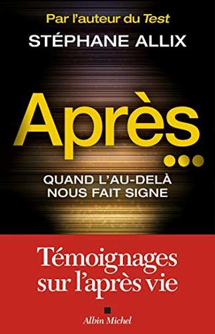 Après... : Quand l'au-delà nous fait signe (Kindle Edition)