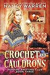 Crochet and Cauldrons by Nancy Warren