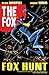 The Fox: Fox Hunt