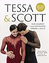 Tessa and Scott: ...
