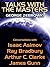 Talks with the Masters: Conversations with Isaac Asimov, Ray Bradbury, Arthur C. Clarke, and James Gunn