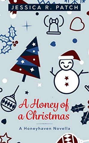 A Honey of a Christmas (Honeyhaven, #2)