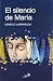 El silencio de María
