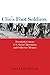 Clio's Foot Soldiers: Twentieth-Century U.S. Social Movements and Collective Memory (Public History in Historical Perspective)
