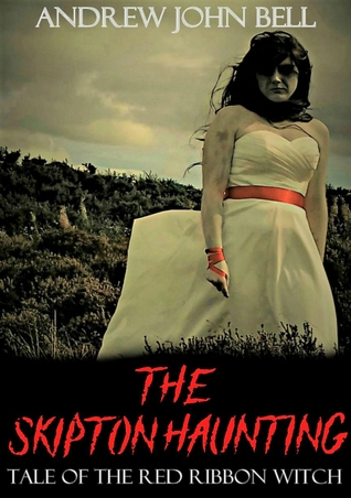 The Skipton Haunting: Tale Of The Red Ribbon Witch