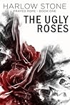 Frayed Rope (The Ugly Roses #1)