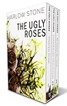 The Ugly Roses Trilogy (The Ugly Roses #1-3)