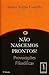 Não nascemos prontos! by Mario Sergio Cortella