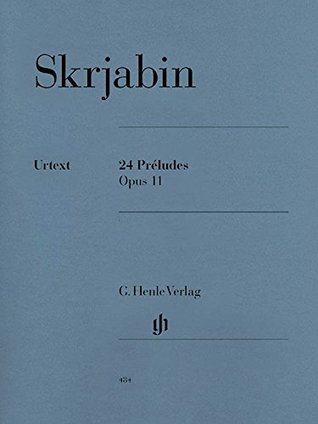 24 Preludes Op. 11 (English, French and German Edition) (Multilingual Edition)