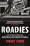 Roadies: The Secr...
