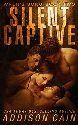Silent Captive (Wren's Song, #2)