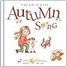 Autumn Song (A Day In The Life Of A Kid #1)