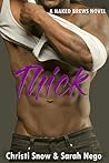 Thick (Naked Brews, #2)