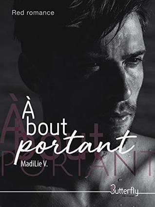 À bout portant (Red Romance) (French Edition)