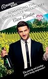 Romancing the Undercover Millionaire by Clare London