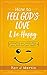 How To Feel God’s Love And ...