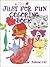 Just for Fun Coloring Book by Sylvie Cyr