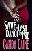 Save the Last Dance for Me
