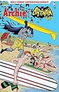 Archie Meets Batman '66 #3
