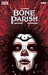 Bone Parish #3 by Cullen Bunn