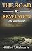The Road To Revelation: The Beginning