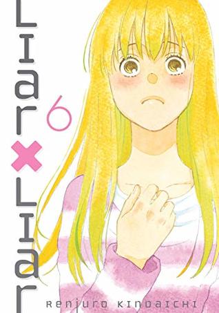 Liar X Liar, Vol. 6 (Kindle Edition)