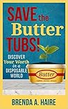 Save the Butter T...