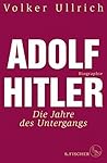 Adolf Hitler: Die...