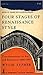 Four Stages of Renaissance Style: Transformations in Art and Literature, 1400-1700