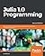 Julia 1.0 Programming: Dyna...