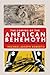 The Coming of the American Behemoth by Michael Joseph Roberto