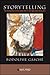 Storytelling: The Destruction of the Inalienable in the Age of the Holocaust (Suny Series, Lit in Theory)