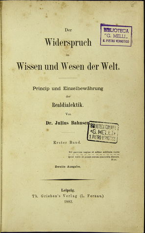 Der Widerspruch Im Wisen Und Wesen Der Welt (Paperback)