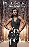 City of Spirits (Lady of Death Book 4)