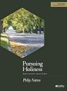 Pursuing Holiness - Bible Study Book: Applications from James Pursuing Holiness - Bible Study Book: Applications from James