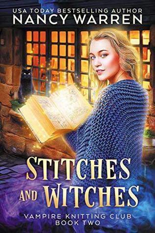 Stitches and Witches (Vampire Knitting Club, #2)