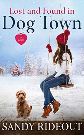 Lost and Found in Dog Town (Dog Town #3)