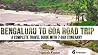 Bengaluru to Goa Road Trip - A Complete Travel Guide with 7- Day Itinerary: Places to visit, routes to take, resorts to stay and things to do (Planet Trecker Travel Guides Book 1) Bengaluru to Goa Road Trip - A Complete Travel Guide with 7- Day Itinerary: Places to visit, routes to take, resorts to stay and things to do (Planet Trecker Travel Guides Book 1)