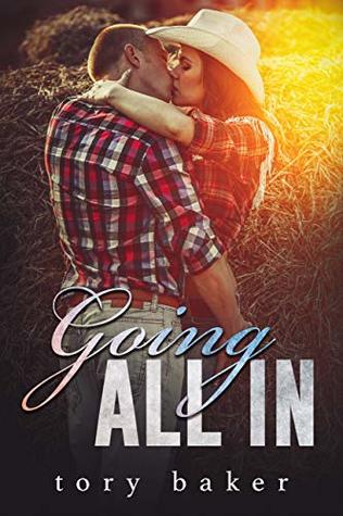 Going All In (Kindle Edition)