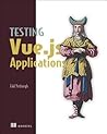 Testing Vue. Js Applications
