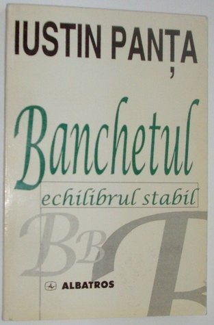 Banchetul; echilibrul stabil