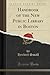 Handbook of the New Public Library in Boston (Classic Reprint)