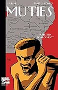 Muties (2002) #3